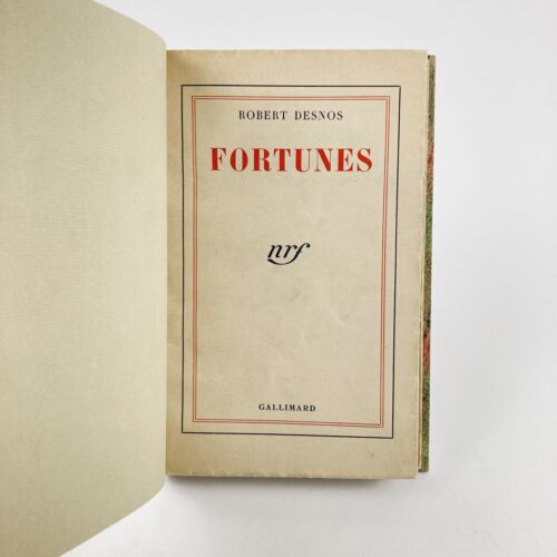 ROBERT DESNOS : FORTUNES . ENVOI AUTOGRAPHE SIGNÉ À FOMBEURE . NRF, 1942 . EO - Photo 7/13
