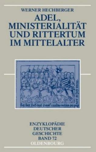 Thumbnail - Adel, Ministerialität Und Rittertum Mittelalter 9601