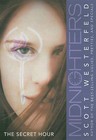 The Secret Hour by Scott Westerfeld (Paperback, 2005)