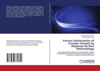 Process Optimization Of Cowpea Tempeh By Response Surface Methodology George Amp