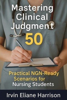 Irvin Eliane Harrison Mastering Clinical Judgment (Paperback) (UK IMPORT)