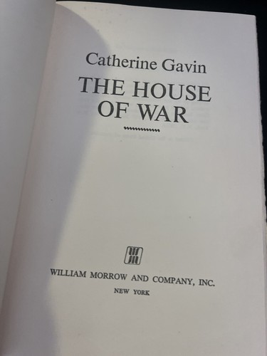 THE HOUSE OF WAR BY CATHERINE GAVIN 1970 BOOK CLUB EDITION B4 - Picture 5 of 11