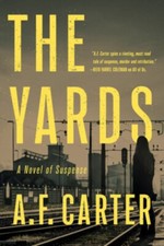 The Yards Hardcover A. F. Carter