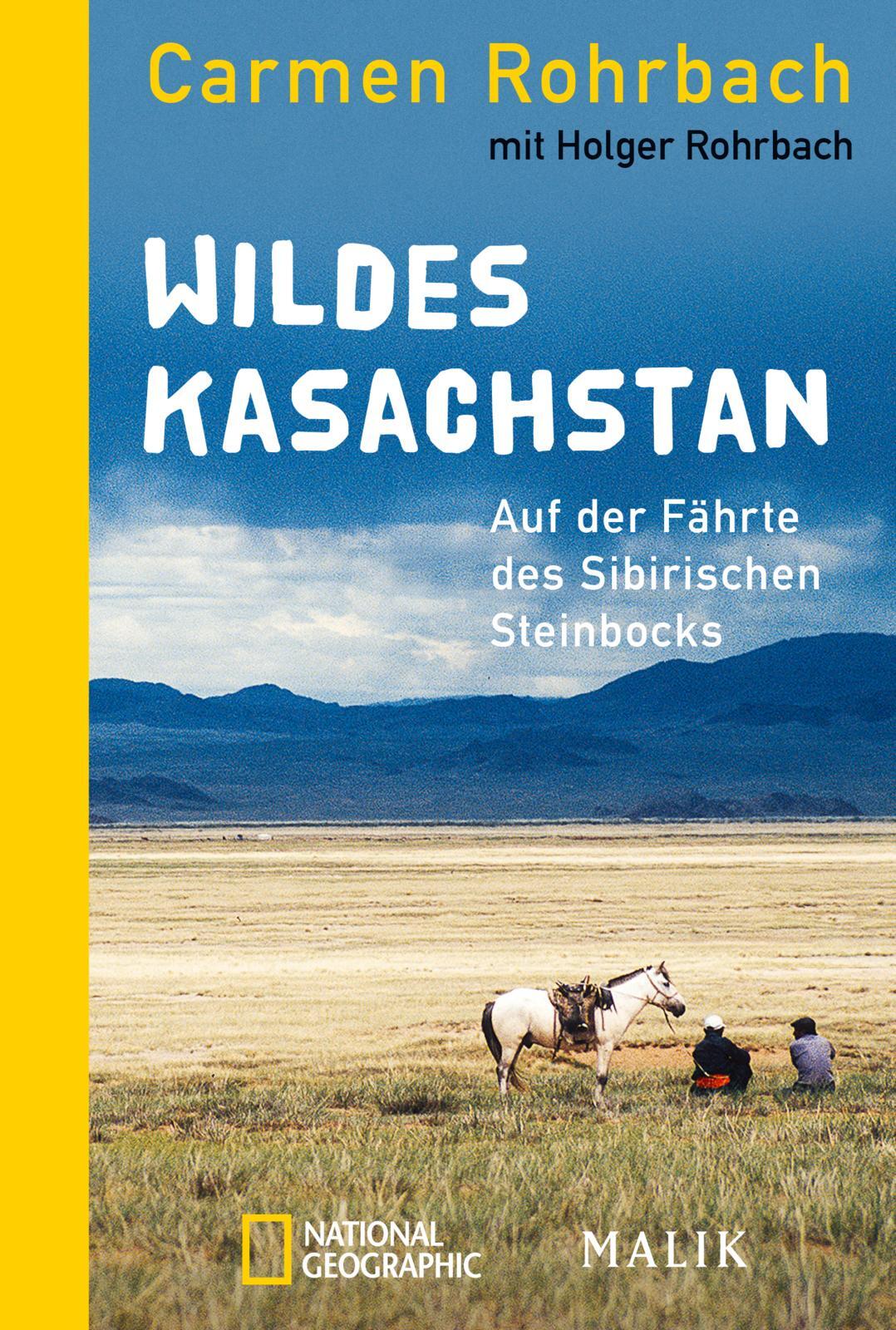 Thumbnail - Carmen Rohrbach; Holger Rohrbach / Wildes Kasachstan