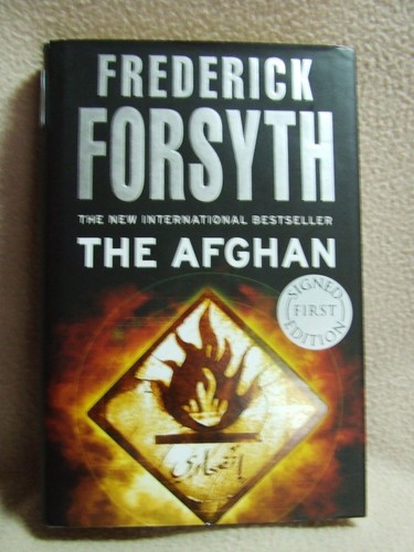 Frederick Forsyth : The Afghan. Signed by Author. Bantam 1st ed.(Hardback 2006)