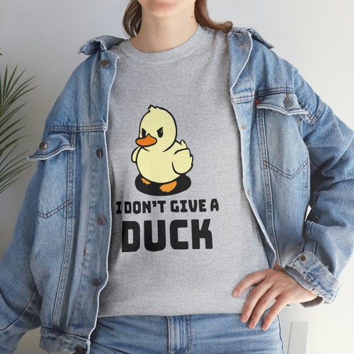 I Don't Give A Duck T-Shirt - Bild 32 von 133
