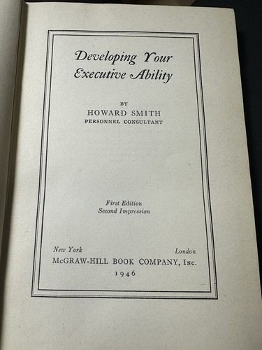 Developing Your Executive Ability Howard Smith 1946 1st Edition 2nd Impression - Picture 2 of 5