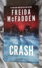THE CRASH BY FREIDA MCFADDEN PAPERBACK