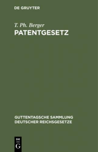 Thumbnail - Patentgesetz Gesetz, Betreffend Den Schutz Von Gebrauchsmustern.