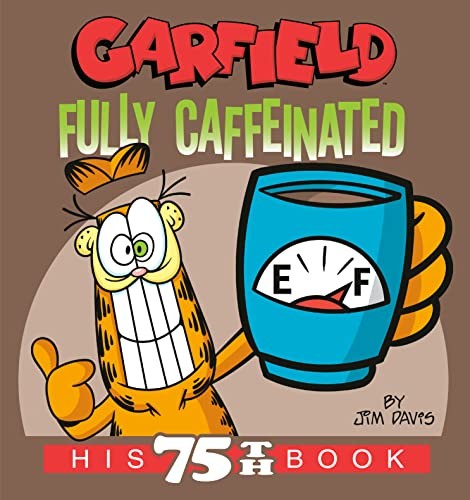 Garfield Fully Caffeinated: His 75th Book by Jim Davis (PB 2023) - Image 2