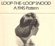 VINTAGE 1945 Loop-the-Loop Snood/Apparel/ Crochet Pattern INSTRUCTIONS ONLY