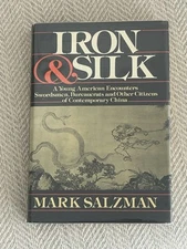 Mark Salzman IRON AND SILK Signed 1st Edition