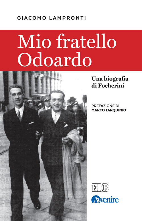 MIO FRATELLO ODOARDO. UNA BIOGRAFIA DI FOCHERINI LAMPRONTI GIACOMO, PERI M. (CU