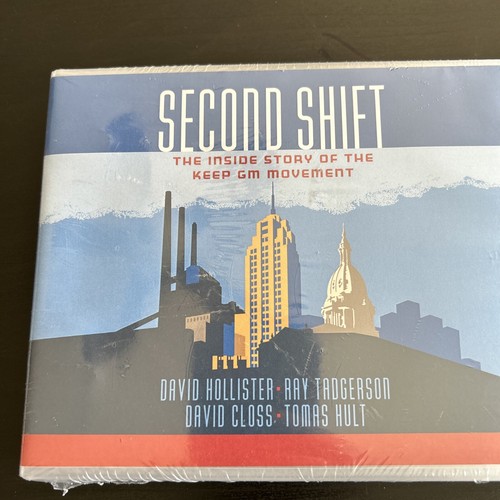 Second Shift The Inside Story of the Keep GM Movement Audio Book David Hollister - Picture 3 of 9