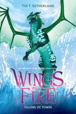 Talons of Power Wings of Fire #9 Hardcover Tui T. Sutherland