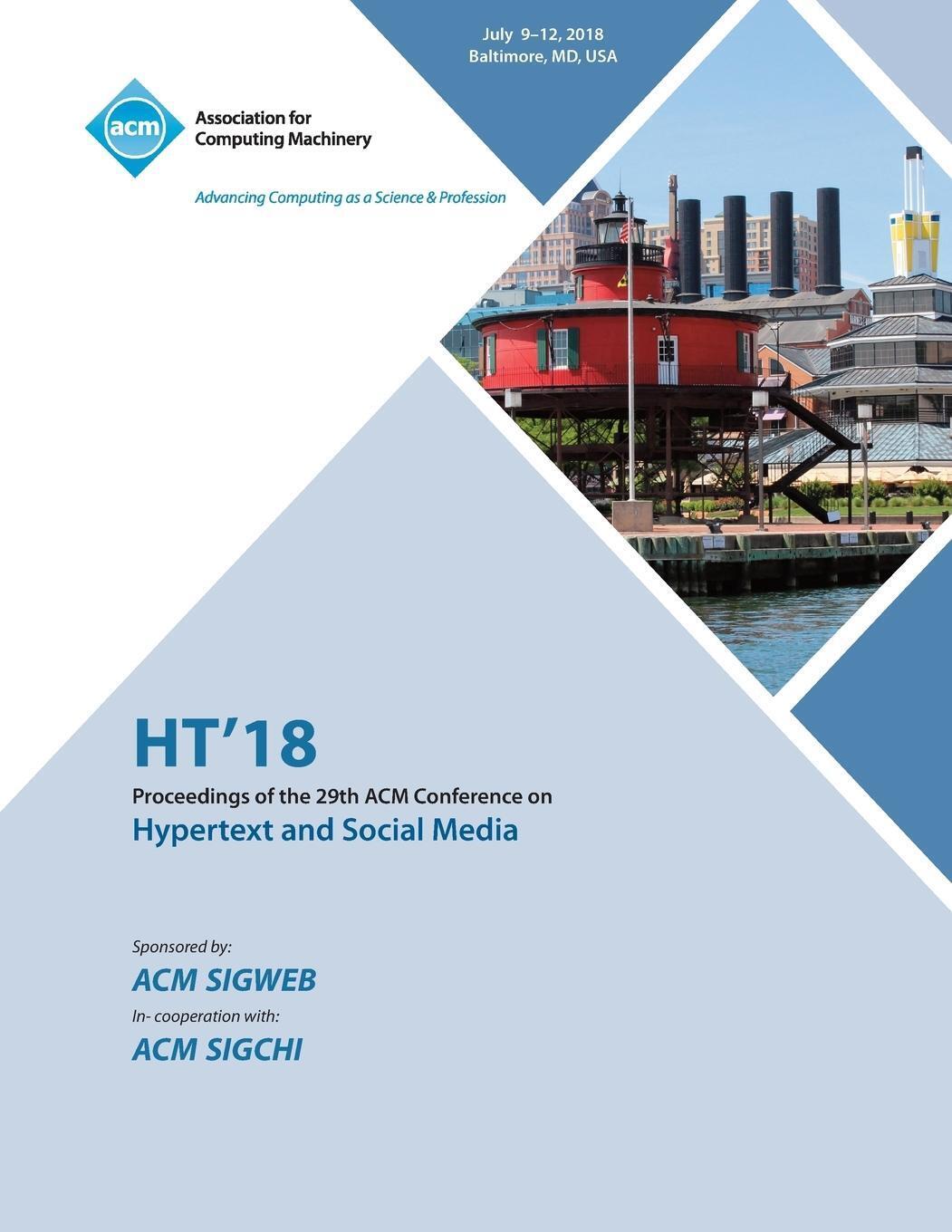 Ht '18 Proceedings Of The 29th On Hypertext And Social Media Ht