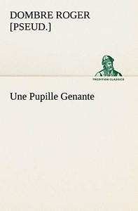Une Pupille Genante Dombre Roger Pseud Fast Free Shipping Ebay
