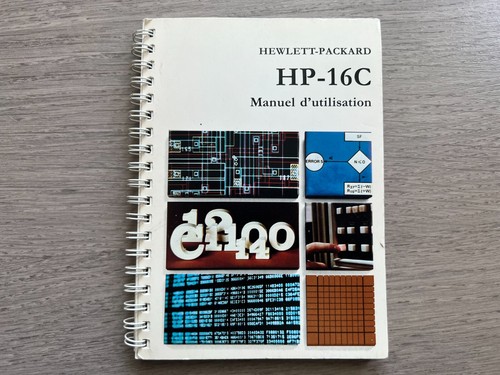 Manuel Pour Calculatrice Hewlett Packard 16C - Langue Française