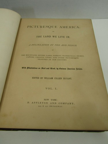 OLD VINTAGE PICTUREQUE AMERICA THE LAND WE LLIVE IN WILLIAM BYRANT Vol 1 BOOK - Picture 2 of 7