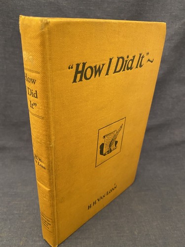 1922 1st edition HOW I DID IT HH Van Loan Business Success Inspirational Rare HC - Imagen 2 de 12