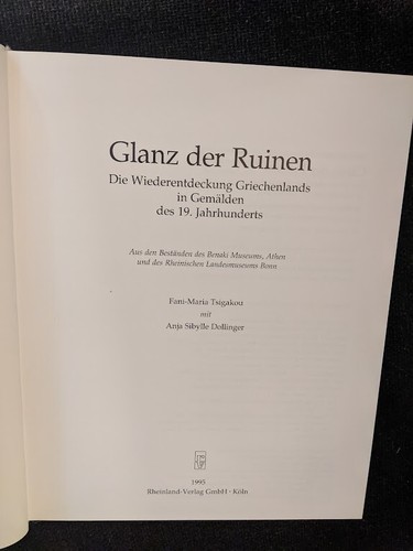 glanz der ruinen griechlands tsigakou 1995 hb deutscher text - Bild 2 von 4
