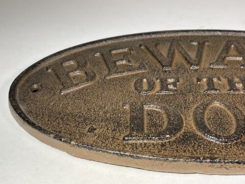 Cast Iron BEWARE OF DOG Oval Plaque Sign Rustic Ranch Wall Decor Kennel 9x5 inch - Picture 7 of 24