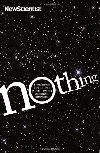 New Scientist: Nothing - New Scientist