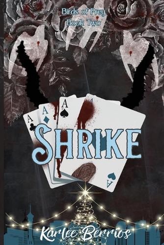Shrike by Karlee J. Berrios Paperback Book