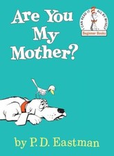 Are You My Mother ? - Hardcover, by Eastman P.D. - Good