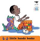Little Hands Books: Lulu, Mondi, Nomsa, Joe: Set of 4 Board Books by Niki Daly, Jude Daly (Board book, 2014)