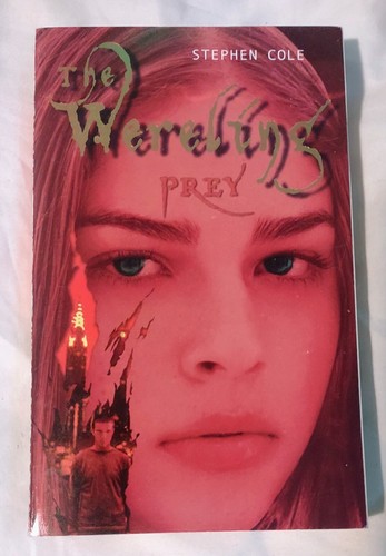 The Wereling Bk 2 Prey by Stephen Cole 2005 PB - Bild 1 von 2