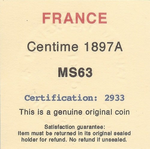 France - Ceres - Centime 1897A Ch. UNC - Cert: 2933 - Picture 3 of 3