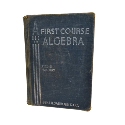 Vintage Algebra Book 1936 School Book Stone Mallory Benj Sanborn Math Hard Cover