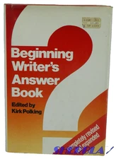 Beginning Writer's Answer Book Edited by Kirk Polking HBDJ