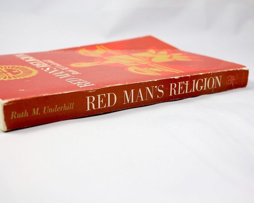 Red Man's Religion by Ruth M Underhill 3rd Printing 1974 Paperback UofChicago - Picture 11 of 11