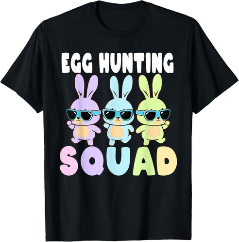 Egg Hunting Squad Funny Easter Bunnies Egg Hunt T-Shirt Hoodie