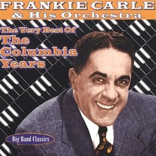 The Very Best of the Columbia Years by Frankie Carle