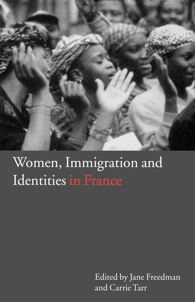 Jane Freedman (U. A.) | Women, Immigration And Identities In France | Buch-image