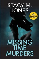 Stacy M Jones | Missing Time Murders | Taschenbuch | Englisch (2020)