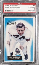 1955 BOWMAN #2 MIKE MCCORMACK PSA 6