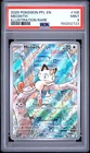 2025 POKEMON PFL EN-PHANTASMAL FLAMES ILLUSTRATION RARE #106 MEOWTH PSA 9