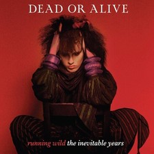 Dead or Alive - Running Wild: The Inevitable Years - Berry Red Vinyl [New Vinyl
