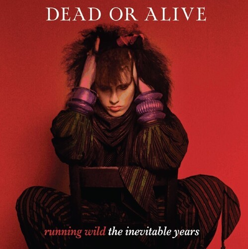 Dead or Alive - Running Wild: The Inevitable Years - Berry Red Vinyl [New Vinyl - Picture 1 of 1