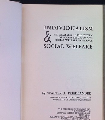 Individualism and Social Welfare: An Analysis of the System of Social Security a