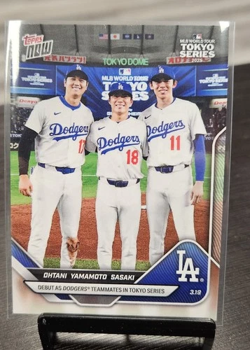 2025 Topps Now - MLB World Tour Tokyo Series #7 Ohtani, Yamamoto, Sasaki @@@ F
