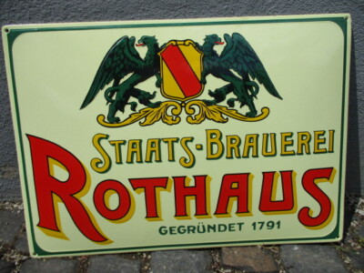 ROTHAUS STAATS - BRAUEREI gegr. 1791  Neueres Emailschild !