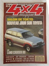 4X4 MAGAZINE N° 99 /LAND CRUISER 80/ WRANGLER-SANTANA SAMURAI/