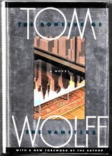 The Bonfire of the Vanities by Tom Wolfe (1987, Hardcover)