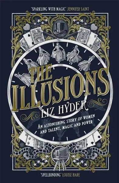 The Illusions The Most Captivating Feminist Historical Fiction Novel Of The Year-image