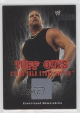 2004 Fleer WWE Chaos Tuff Guys Memorabilia Stone Cold Steve Austin HOF s3g